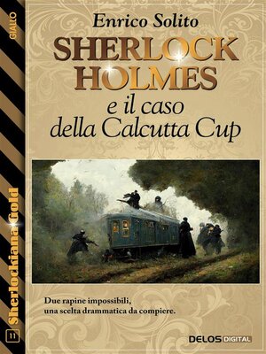 cover image of Sherlock Holmes e il caso della Calcutta Cup